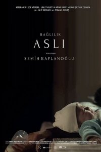 Фильм Преданность Аслы (2019)