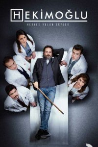 Сериал Хекимоглу (2019)