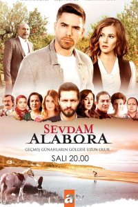 Сериал Любовь моя, Алабора (2015)