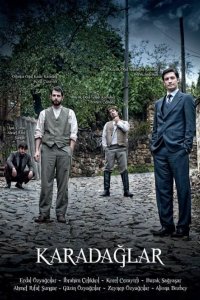 Сериал Карадаглар (2010)