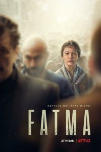 Сериал Фатма (2021)