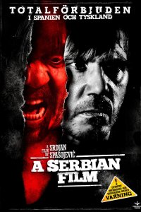 Фильм Сербский фильм (2010)