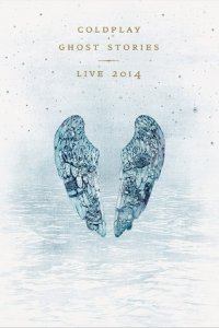 Фильм Coldplay: Призрачные истории - Живой концерт в Лос-Анджелесе (2014)