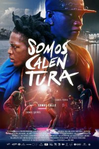 Фильм Somos Calentura: We Are The Heat (2018)