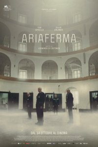 Фильм Ариаферма (2021)