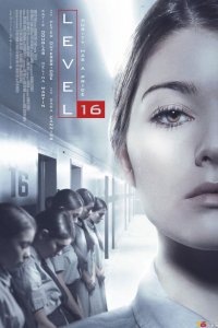 Фильм Уровень 16 (2018)