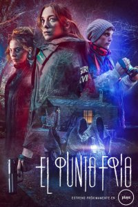 Сериал El punto frío (2018)