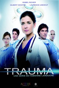 Сериал Травма (2010)