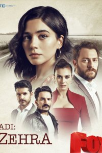 Сериал Ее имя Зехра (2018)