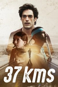 Фильм 37 километров (2024)