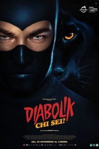 Фильм Diabolik chi sei? (2023)