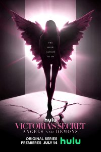 Сериал Victoria's Secret: Ангелы и демоны (2022)