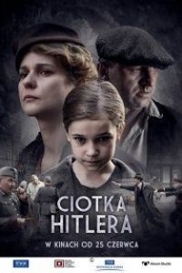 Фильм Тётка Гитлера (2021)