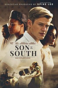 Фильм Son of the South (2020)