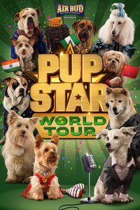 Фильм Pup Star: World Tour (2018)